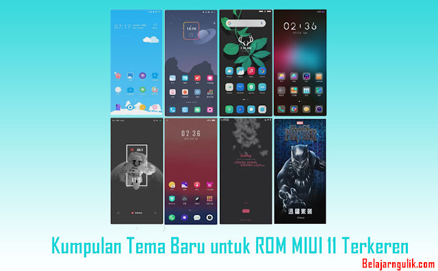 Kumpulan Tema Baru untuk ROM MIUI 11 Terkeren