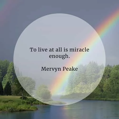 Miracle quotes about life that will inspire you