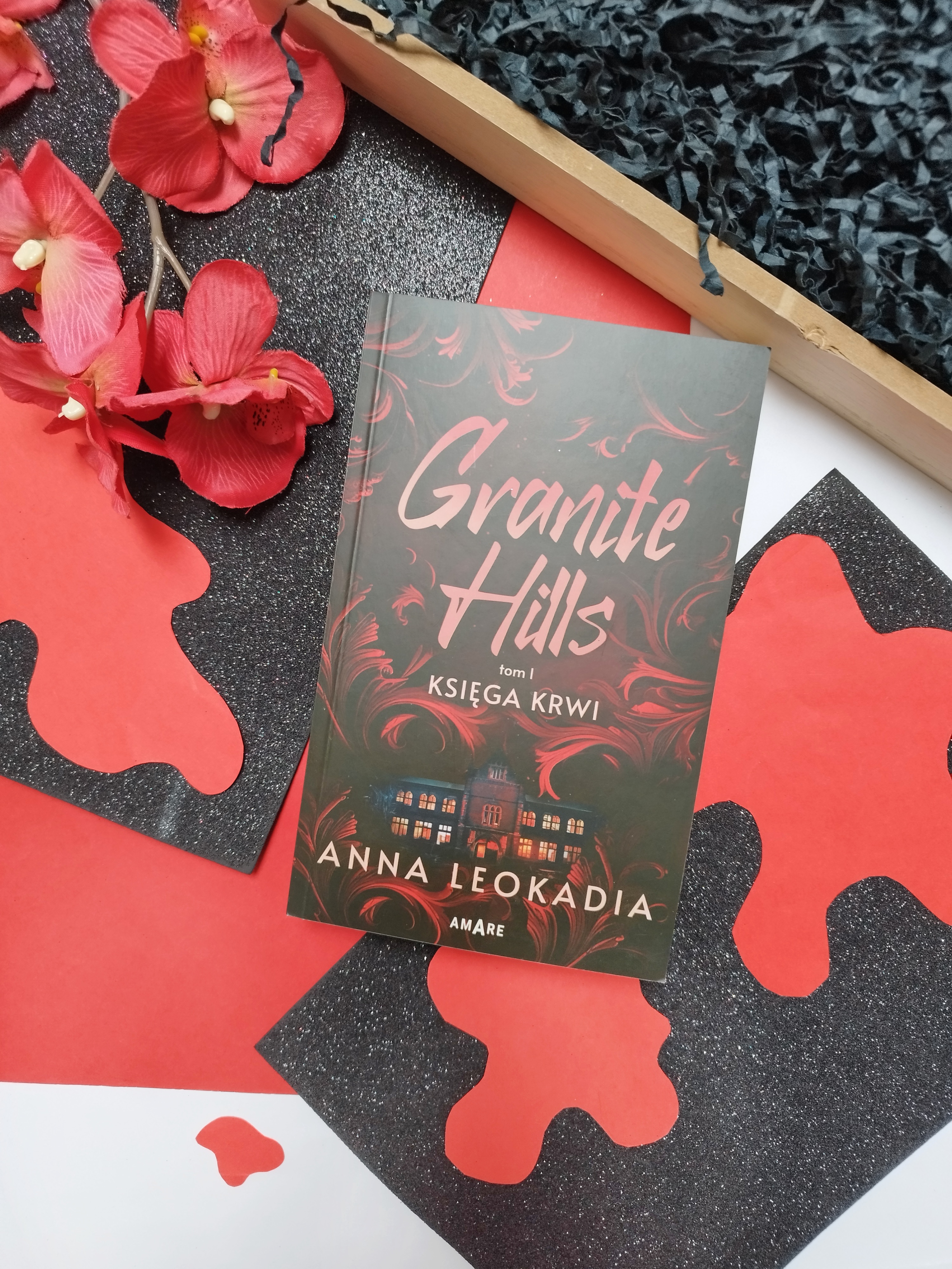 „Granite Hills. Księga krwi" tom 1 Anna Leokadia