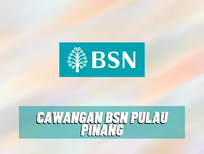 bsn pulau pinang near me