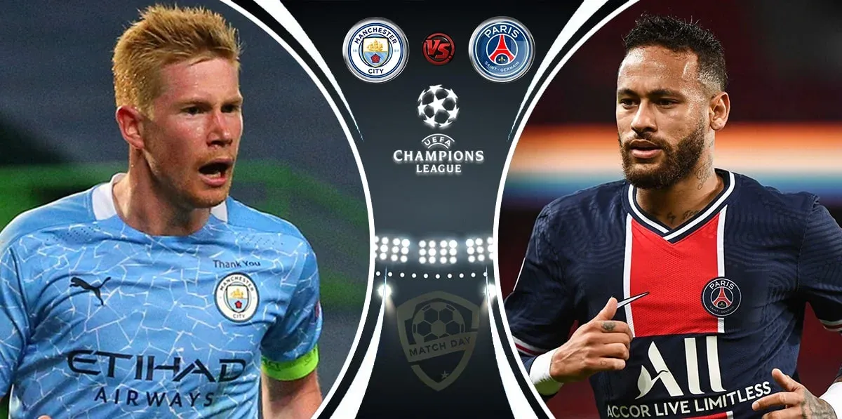 Manchester City vs PSG Prediction & Match Preview