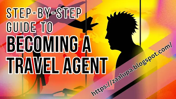 Becoming-a-travel-agent