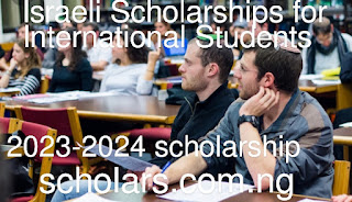 Israeli Scholarships for International Students