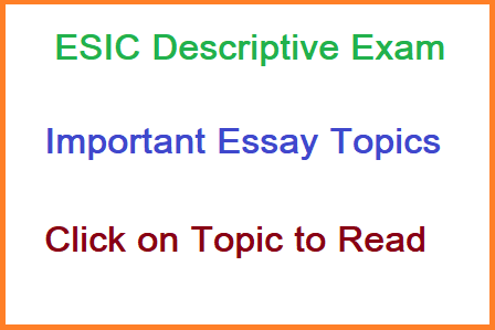 Essay Topics for ESIC Social Security Officer / Manager Phase 3 Descriptive Paper | ESIC SSO Essay Topics