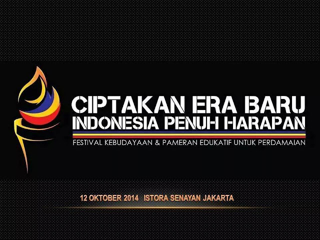 Ciptakan Era Baru Indonesia Penuh Harapan, 12 Oktober 2014