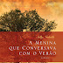 Resenha Desafio Literario 2013 - A menina que conversava com o verão, de Sally Nicholls 