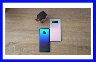 Ulasan Perbandingan Samsung Galaxy S10 Plus vs Huawei Mate 20 Pro