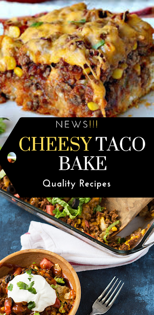 Cheesy Taco Bake