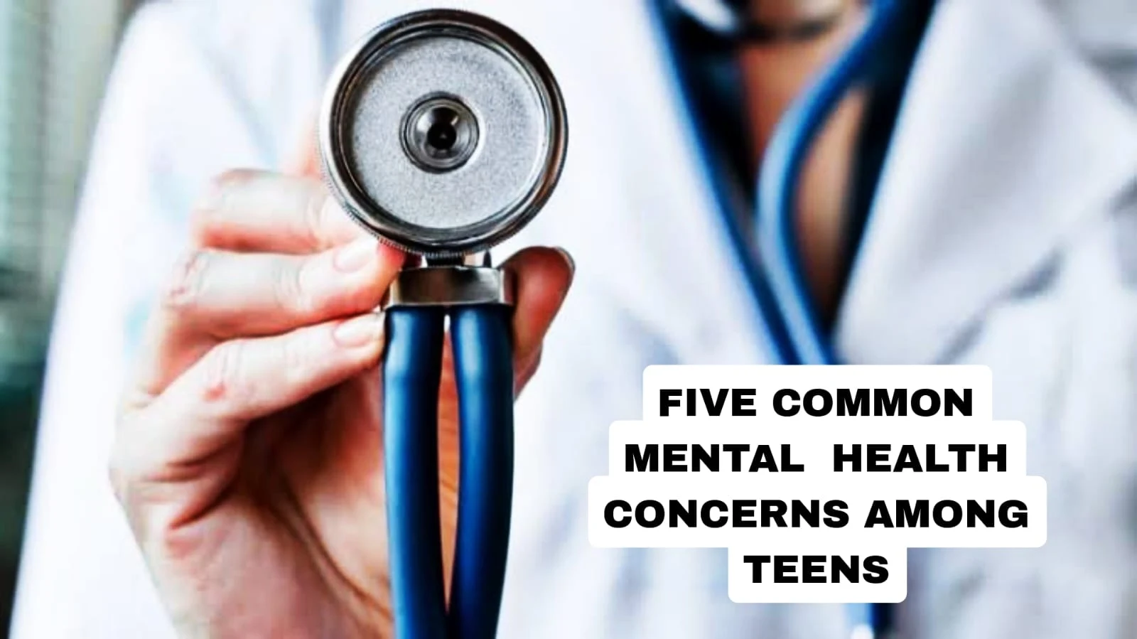 Five common mental health concerns among teens
