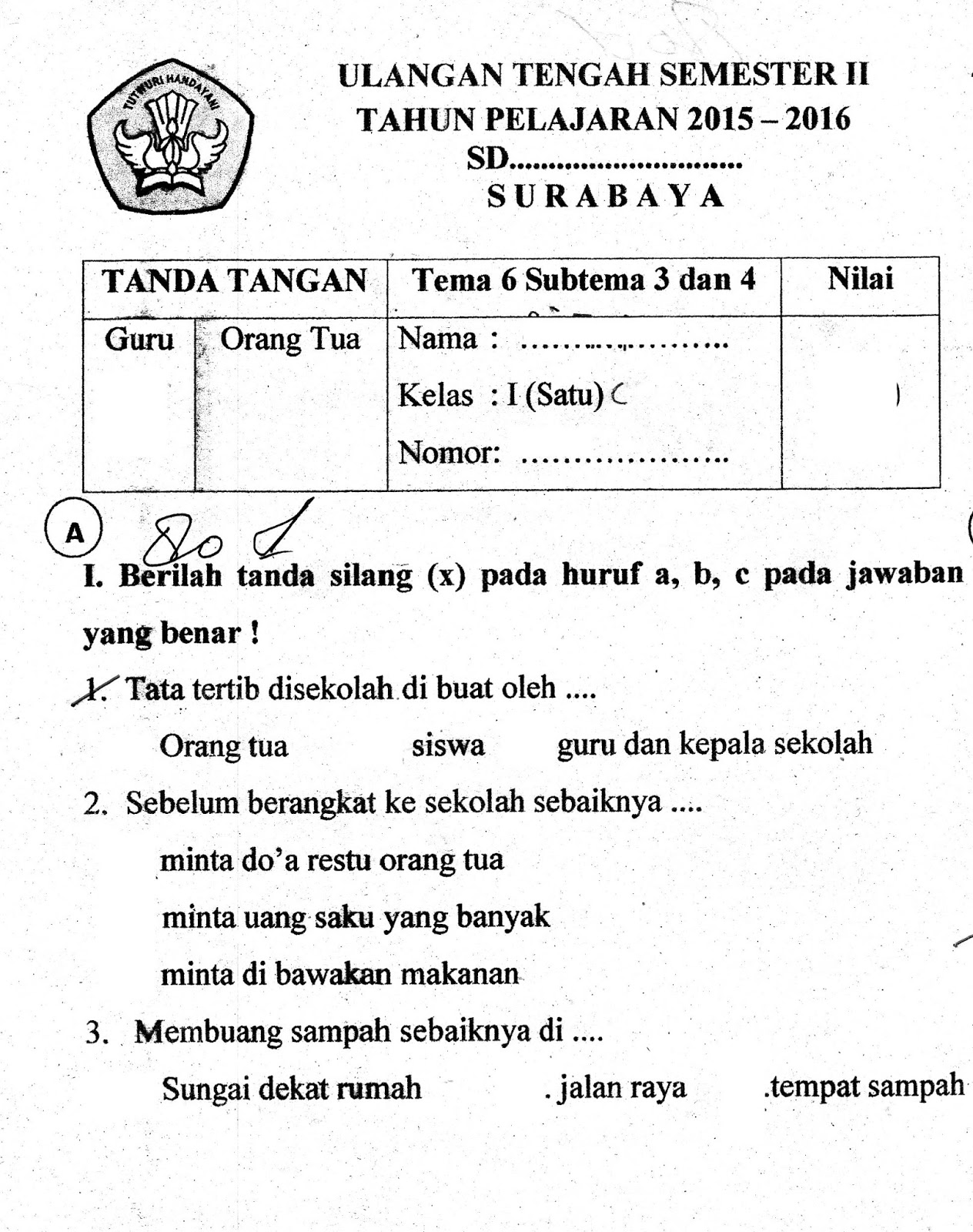 UTS Ujian Tengah Semester Tema 6 SubTema 3 dan 4 SD Kelas 1 TA 2015 2016 Kurikulum2013