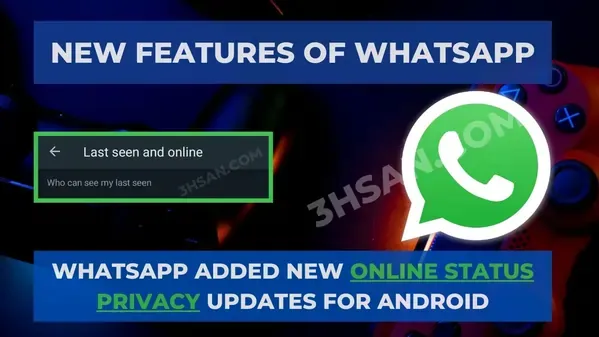 WhatsApp News: WhatsApp Hide the Online Status