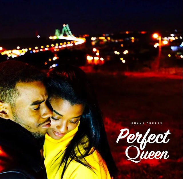 Emana Cheezy - Perfect Queen (Afro Pop)