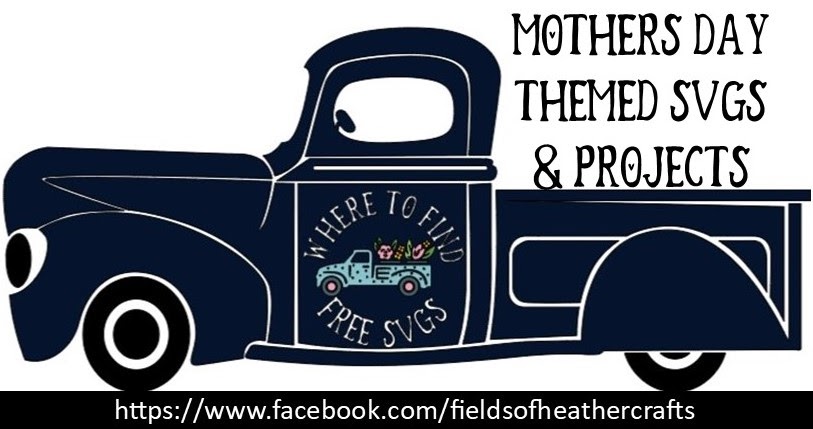 Download Where To Find Free Svg S Cricut Projects For Mothers Day