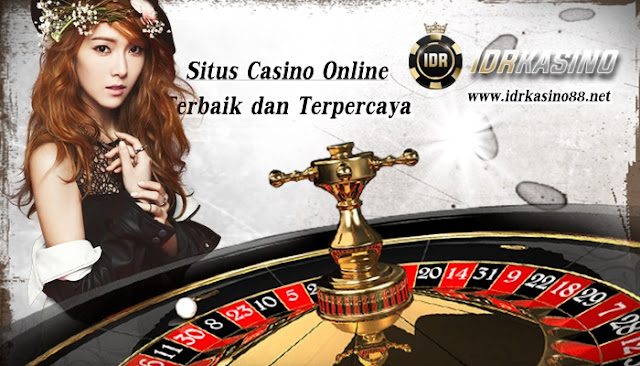 Idrkasino88.net Agen Situs Casino Online Terbaik dan Terpercaya