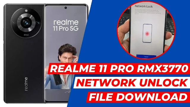 Realme 11 Pro RMX3770 Network Unlock File