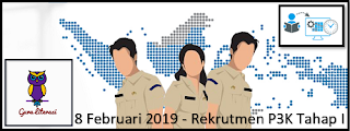 8 Februari 2019 - Rekrutmen P3K Tahap I