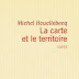Michel Houellebecq - Post-modern Blues