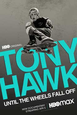 Tony Hawk: Until the Wheels Fall Off (2022)