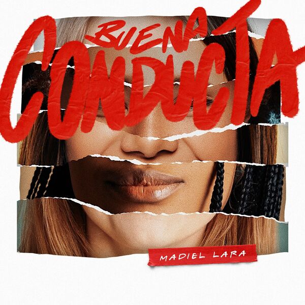 Madiel Lara – Buena Conducta (Single) 2023