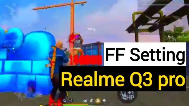 Free fire best settings for Headshot Realme Q3 pro in 2022