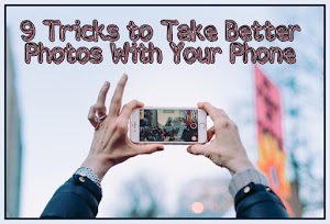 Mobile photography tips, tricks and techniques