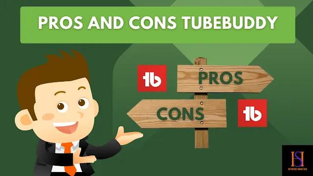 Analyzing TubeBuddy: Pros, Cons