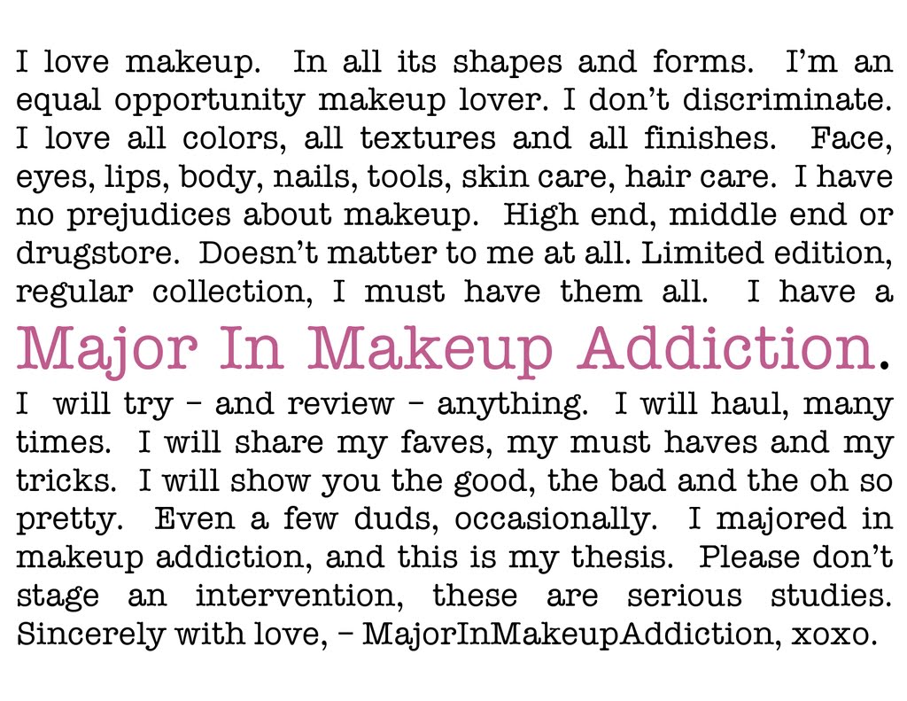 Major In Makeup Addiction
