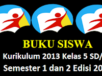 Buku Siswa Kelas 5 SD/MI Semester 1 dan 2 Kurikulum 2013 Edisi 2017