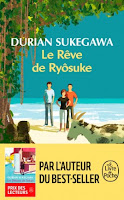 Le rêve de Ryôsuke de Durian Sukegawa