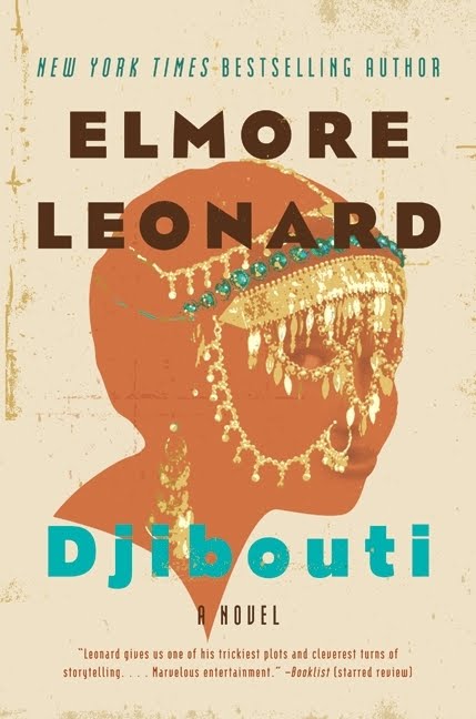 Contest: Win Elmore Leonard’s New Book Djibouti