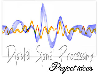 digital signal processing project ideas