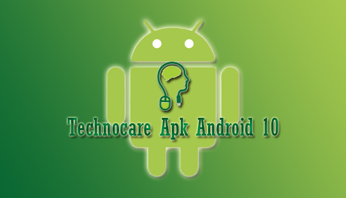 Technocare Apk Android 10