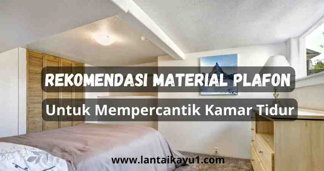 Plafon kamar tidur