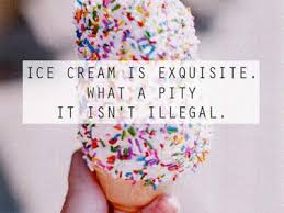 The 35 Best Quotes About Ice Cream - Curated Quotes