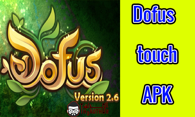 تحميل لعبة  Dofus touch APK مجانًا على Android