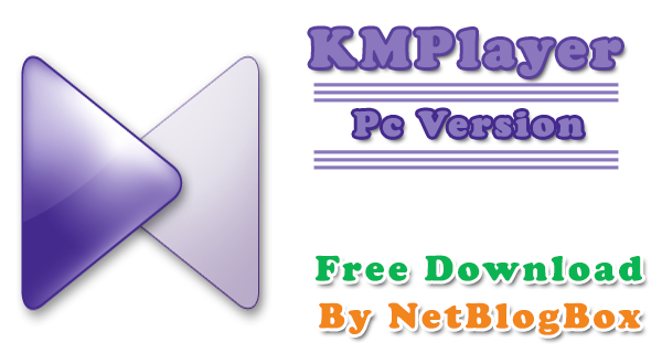 KMPlayer For PC Free Download