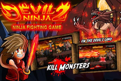 Game Android : Devil Ninja 2 Apk Download