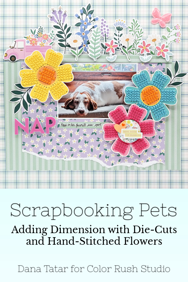 Sweet spring themed basset hound scrapbook page with die-cut and cross-stitched flowers created with the Bea Valint Poppy and Pear collection.