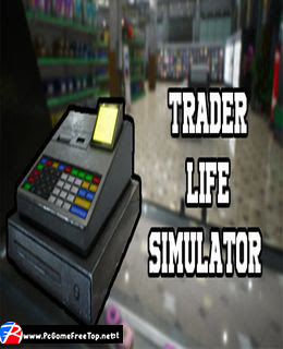 Trader Life Simulator Download Pc - Updated Trader Life ...