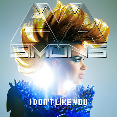 Eva Simons - I Don’t Like You Lyrics