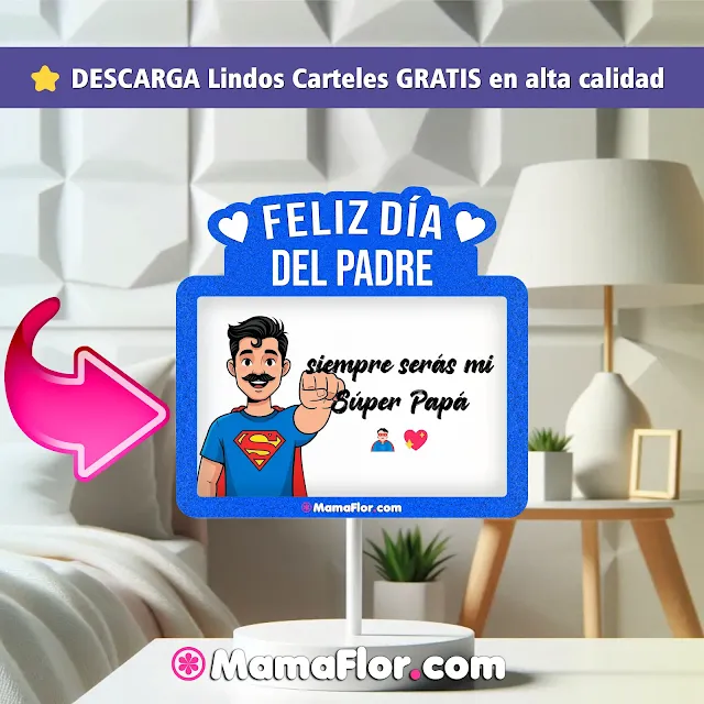 Carteles de Super Papá para Imprimir