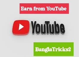 Earn from YouTube