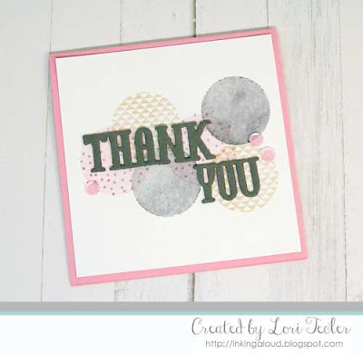 Square Thank You card-designed by Lori Tecler/Inking Aloud-stamps and dies from Reverse Confetti
