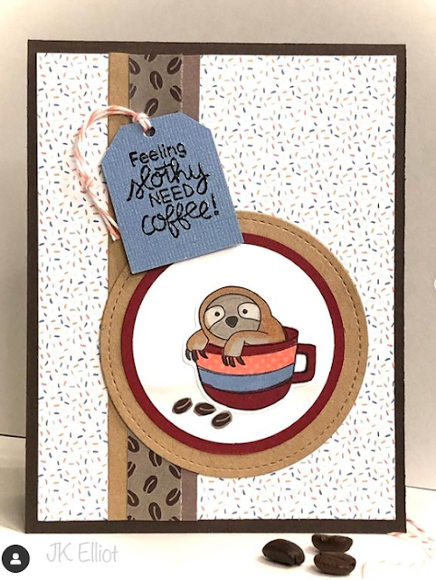 Feeling slothy need coffee by Jennifer K. features Slothy Coffee and Coffee House Stories by Newton's Nook Designs; #iinkypaws, #newtonsnook, #coffeelovers, #coffeecards, #slothcards, #cardmakng