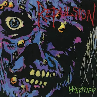 Repulsion - Horrifed (1989)