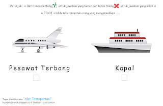  merupakan lembar kerja anak yang bertujuan sebagai wadah belajar bagi anak Tugas Anak Bertema Alat Transportasi