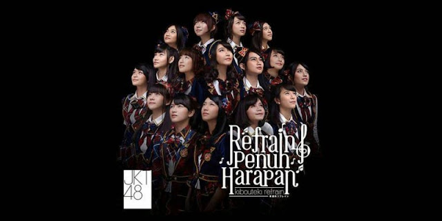 Download Lagu Terbaru JKT48 Full Album - Refrain Penuh Harapan - Kibouteki Refrain