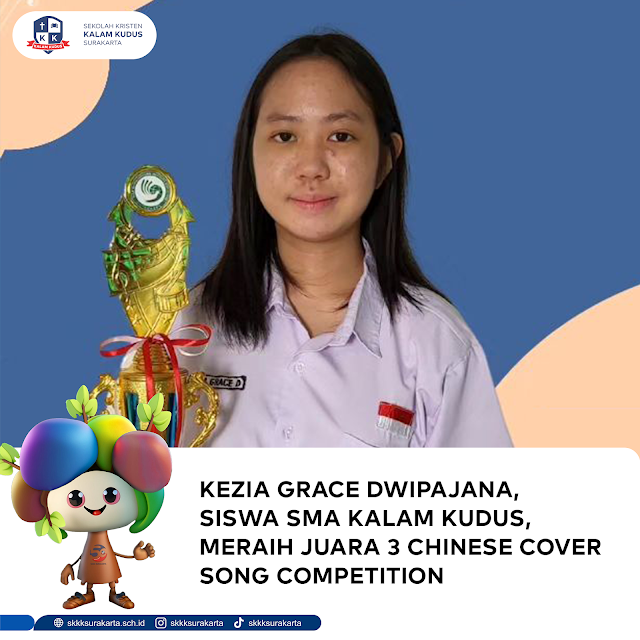 Kezia Grace, Siswa SMA Kalam Kudus, Juara 3 Chinese Cover Song Competition