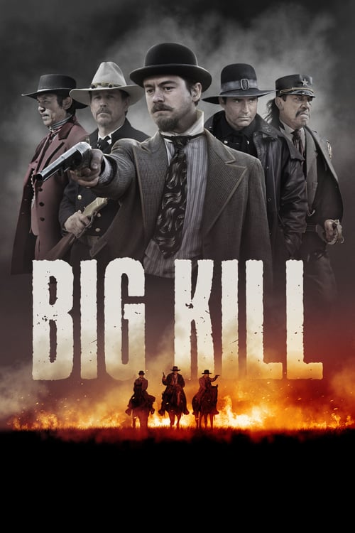 Big Kill 2018 Film Completo Download