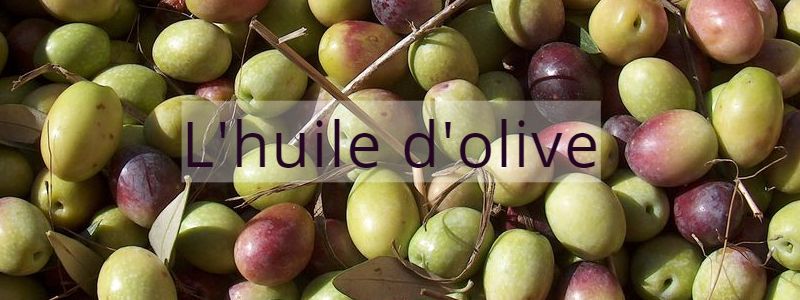 L'huile d'olive du panier de la Pomme à la Fourragère